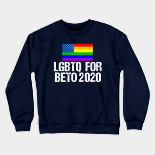 LGBTQ for Beto 2020 Crewneck Sweatshirt